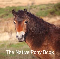 The Nature Series: the Native Pony Book