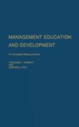 Management Education and Development : An Annotated Resource Book