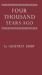 Four Thousand Years Ago : A World Panorama of Life in the Second Millenium B. C