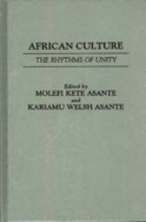 African Culture : The Rhythyms of Unity