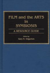 Film and the Arts in Symbiosis : A Resource Guide