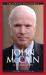 John McCain: A Biography