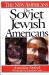 Soviet Jewish Americans, The