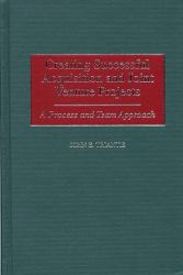 Creating Successful Acquisition and Joint Venture Projects: A Process and Team Approach