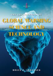 Encyclopedia of Global Warming Science and Technology, The