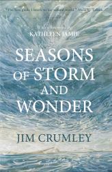 Seasons of Storm and Wonder