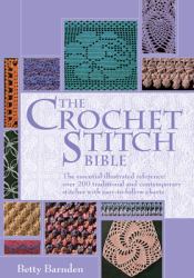 The Crochet Stitch Bible