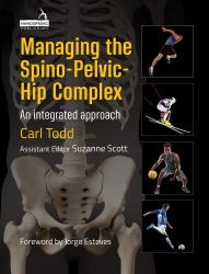 Managing the Spino-Pelvic-Hip Complex : An Integrated Approach