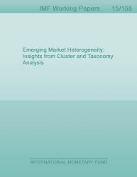 Emerging Market Heterogeneity : Insights from Cluster and Taxonomy Analysis