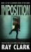 Imposition : Detectives Hunt a Serial Killer in This Gripping Mystery