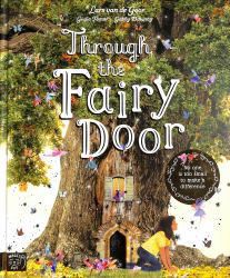 Through the Fairy Door : No One Is Too Small to Make a Difference