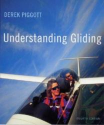 Understanding Gliding: the Principles of Soaring Flight