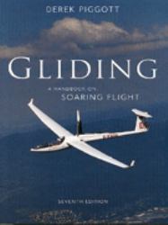 Gliding: a Handbook on Soaring Flight