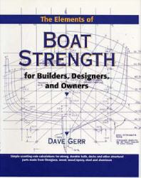 The Elements of Boat Strength : For Builders, Designers and Owners