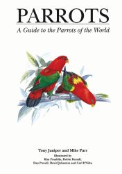 Guide to the Parrots of the World