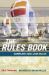 Rules Book 2005-2008: Complete 2005-2008 Rules : Complete 2005-2008 Rules