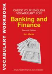 Check Your English Vocabulary for Banking and Finance : All You Need to Improve Your Vocabulary