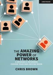 The Amazing Power of Networks: a (research-Informed) Choose Your Own Destiny Book