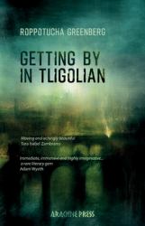 Getting by in Tligolian : Getting by in Tligolian