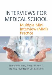 Interviews for Medical School : Multiple Mini Interview (MMI) Practice