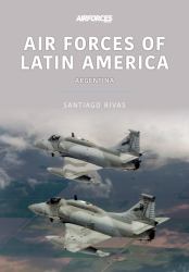 Air Forces of Latin America : Argentina