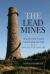 The Lead Mines : Ballycorus and Glendalough in the Nineteenth Century