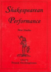 Shakespearean Performance : New Studies