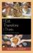 I Eat, Therefore I Think : Food and Philosophy