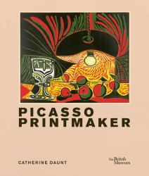 Picasso : Printmaker