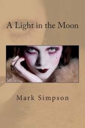 A Light in the Moon