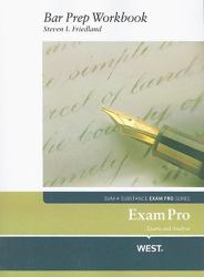 Friedland's Exam Pro Bar Prep Workbook