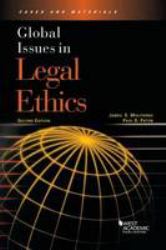 Global Issues in Legal Ethics 2d