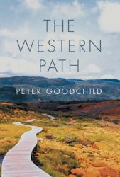 The Western Path : Nobility, Dignity, and Grace