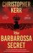 The Barbarossa Secret