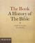 The Book : A History of the Bible