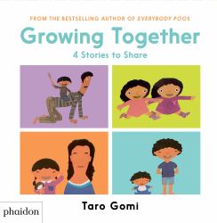 Growing Together : A Collection of 4 Books