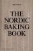 The Nordic Baking Book