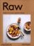 Raw : Recipes for a Modern Vegetarian Lifestyle