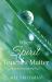 Where Spirit Touches Matter : A Journey Toward Wholeness