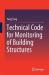 Technical Code for Monitoring of Building Structures