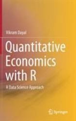 Quantitative Economics with R : A Data Science Approach