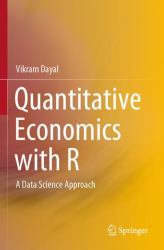 Quantitative Economics with R : A Data Science Approach