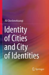 Identity of Cities and City of Identities