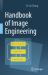 Handbook of Image Engineering