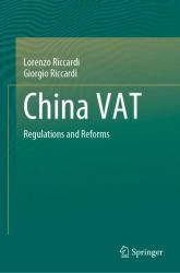 China VAT : Regulations and Reforms