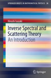 Inverse Spectral and Scattering Theory : An Introduction