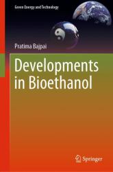 Developments in Bioethanol