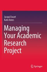 Managing Your Academic Research Project