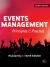 Events Management : Principles and Practice