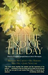 At the End of the Day : Pastoral and Ethical Dimensions of End of Life Care